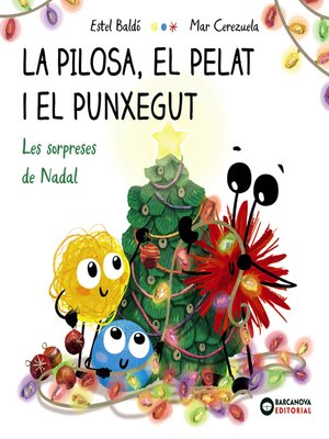 cover image of La Pilosa, el Pelat i el Punxegut